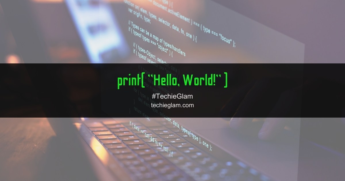 Hello World! The Icebreaker in Programming