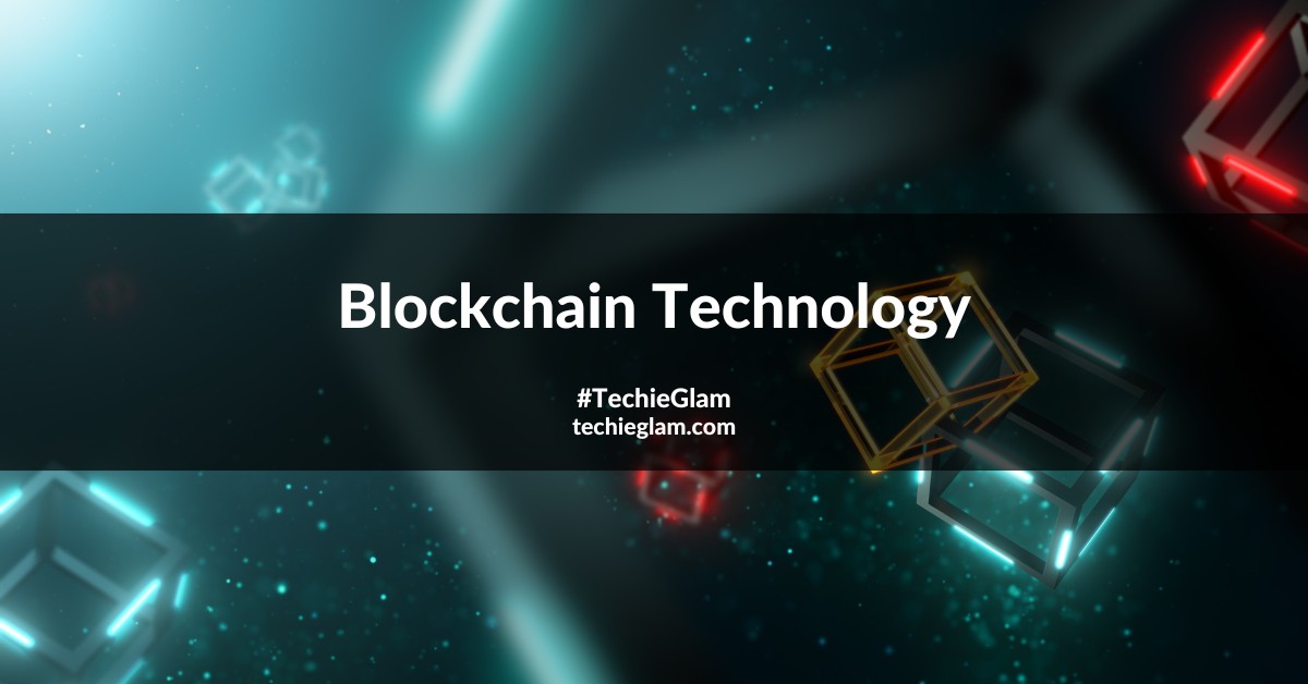 Blockchain Technology