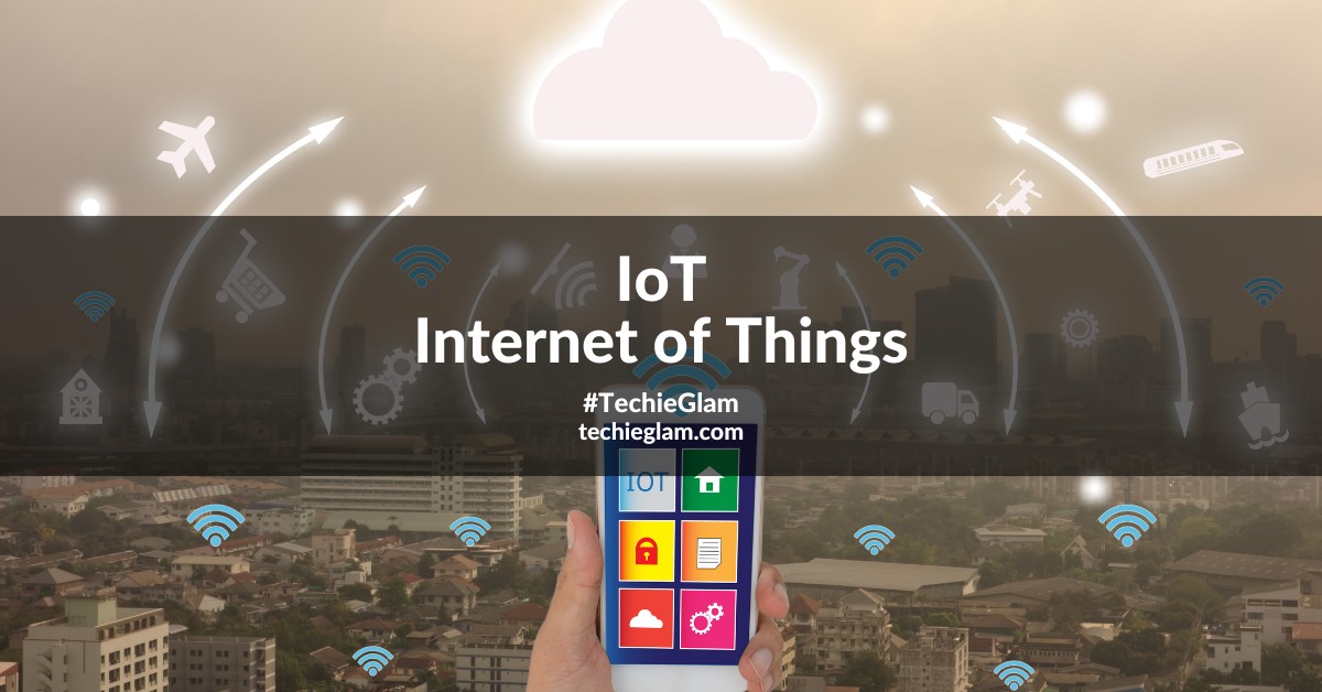 IoT – Ultimate Guide to Internet of Things